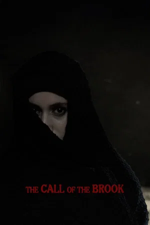 Постер: The Call of The Brook
