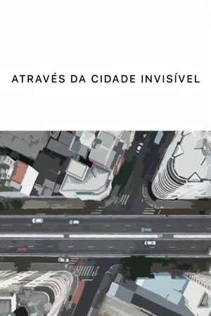 Постер: Através da Cidade Invisível