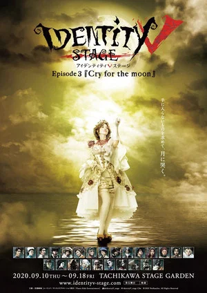 Постер: Identity V STAGE Episode 3 [Cry for the Moon]