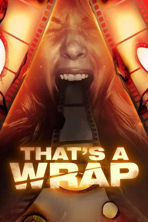 Постер: That's a Wrap