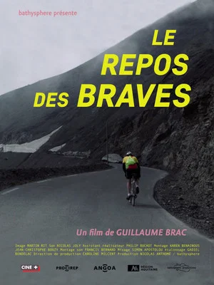 Постер: Le repos des braves