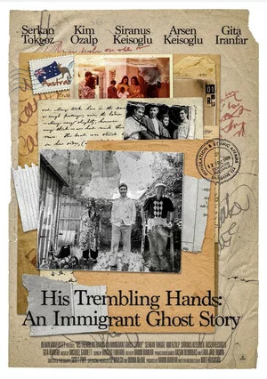 Постер: His Trembling Hands: An Immigrant Ghost Story