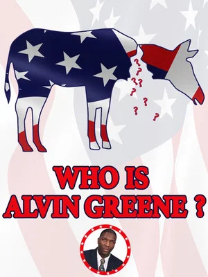 Постер: Who Is Alvin Greene?