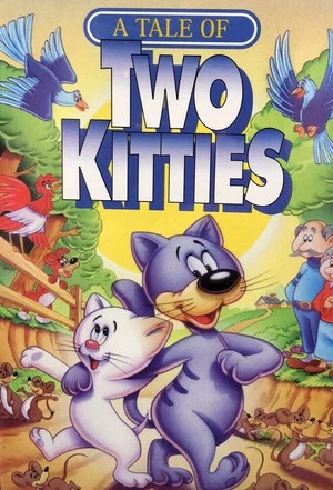 Постер: A Tale of Two Kitties