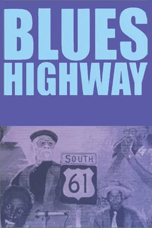 Постер: Blues Highway