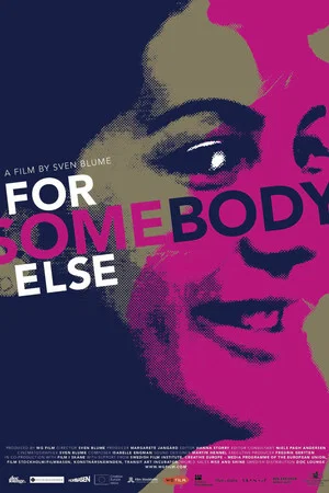 Постер: For Somebody Else