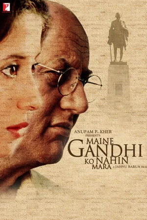 Постер: Maine Gandhi Ko Nahin Mara