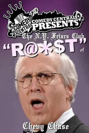 Постер: The N.Y. Friars Club Roast of Chevy Chase