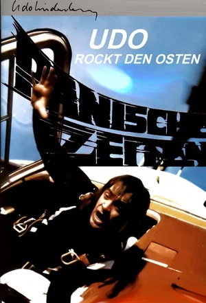 Постер: Panische Zeiten - Udo Lindenberg rockt den Osten