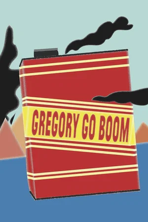 Постер: Gregory Go Boom