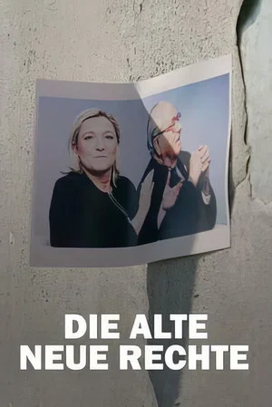 Постер: Die alte Neue Rechte