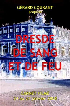 Постер: Dresde de sang et de feu