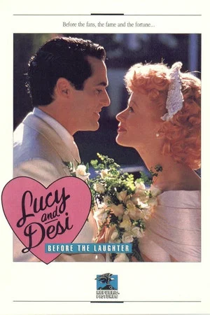 Постер: Lucy & Desi: Before the Laughter