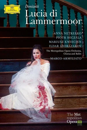 Постер: Donizetti: Lucia di Lammermoor