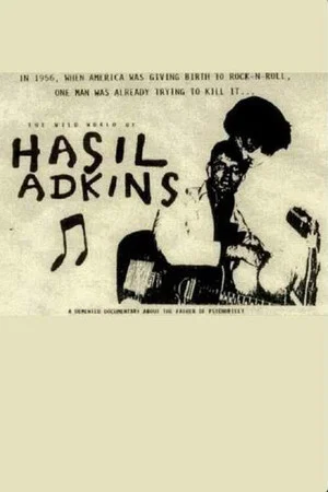 Постер: Hasil Adkins: The Wild World of Hasil Adkins