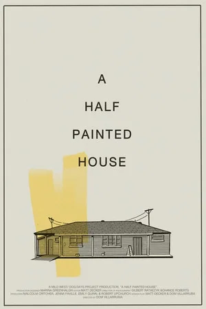 Постер: A Half Painted House