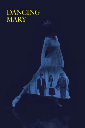 Постер: Dancing Mary