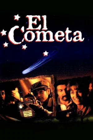 Постер: El Cometa