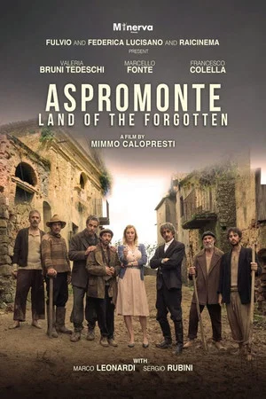 Постер: Aspromonte: Land of The Forgotten