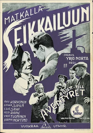 Постер: Matkalla seikkailuun