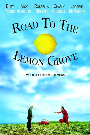 Постер: Road to the Lemon Grove