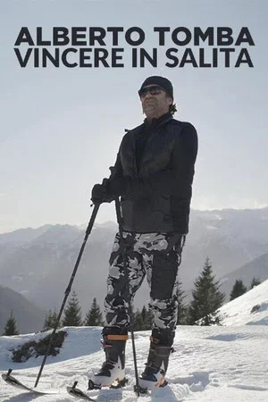 Постер: Alberto Tomba. Vincere in salita