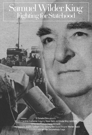 Постер: Samuel Wilder King: Fighting for Statehood