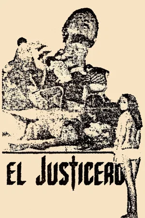 Постер: El Justicero