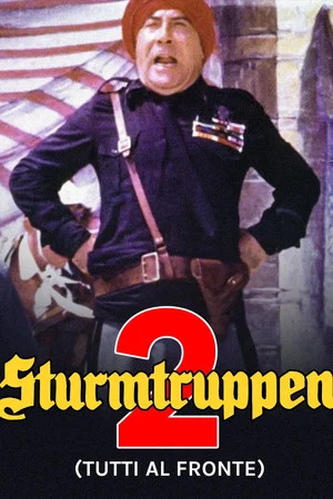 Постер: Штурмовой отряд 2: Все на фронте