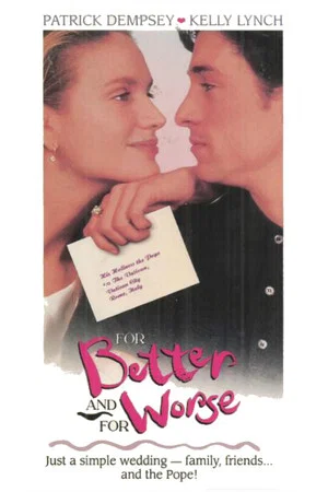 Постер: For Better and for Worse