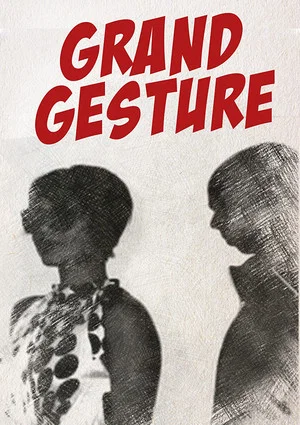 Постер: Grand Gesture