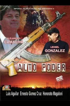 Постер: Alto poder