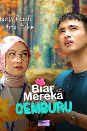 Постер: Biar Mereka Cemburu
