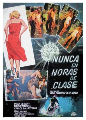 Постер: Nunca en horas de clase