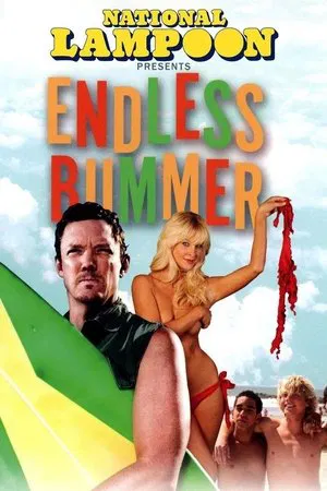 Постер: National Lampoon Presents: Endless Bummer