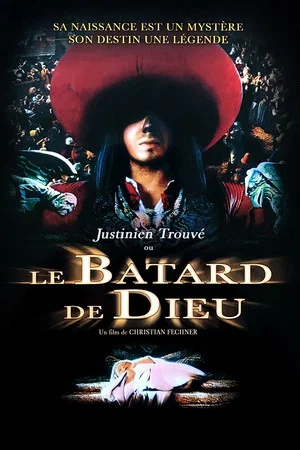 Постер: Justinien Trouve, or God's Bastard