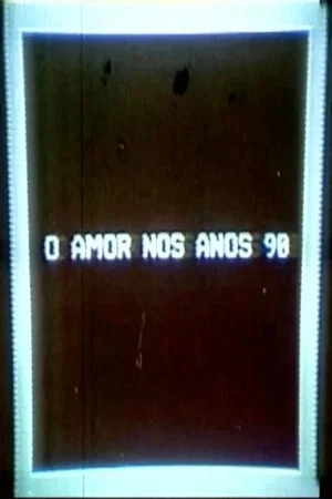 Постер: O Amor nos anos 90