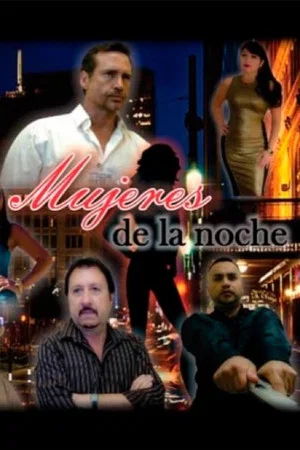 Постер: Mujeres de la noche