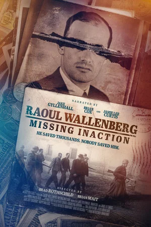 Постер: Raoul Wallenberg: Missing Inaction
