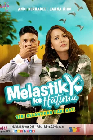 Постер: Melastik Ke Hatimu