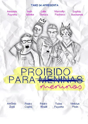 Постер: Proibido Para Meninos