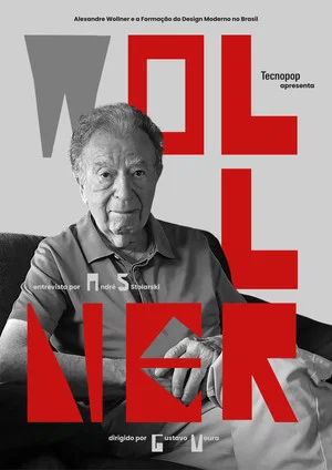 Постер: Alexandre Wollner and the Formation of Modern Design in Brazil