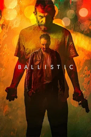 Постер: Ballistic