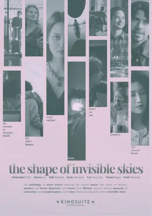 Постер: The Shape of Invisible Skies