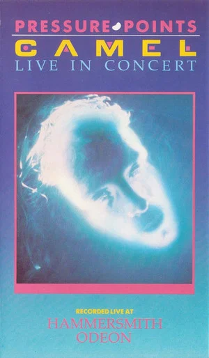 Постер: Camel - Pressure Points - Live In Concert