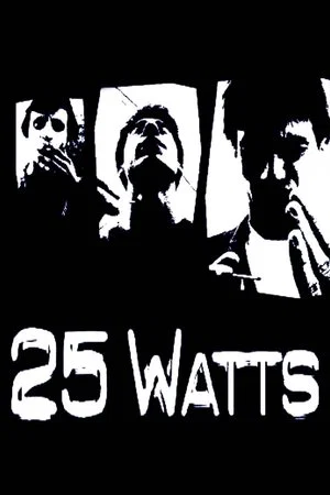 Постер: 25 Watts