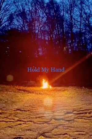 Постер: Hold My Hand