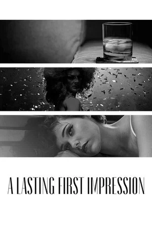Постер: A Lasting First Impression