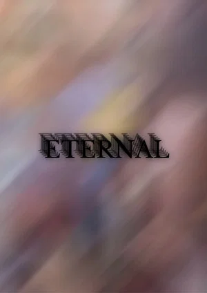 Постер: Eternal