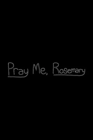Постер: Pray Me, Rosemary